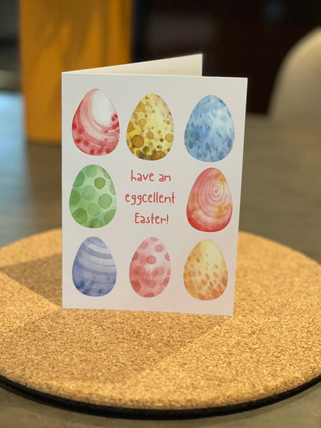 “have an eggcellent easter” easter eggs card